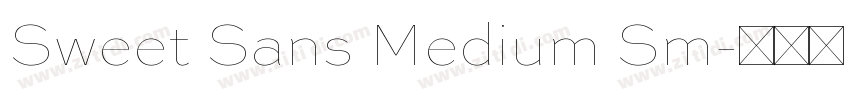 Sweet Sans Medium Sm字体转换